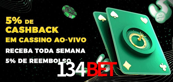 Promoções do cassino ao Vivo 134BET